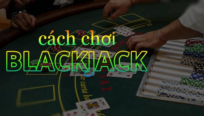 Blackjack là trò chơi bài được ưa chuộng hiện nay